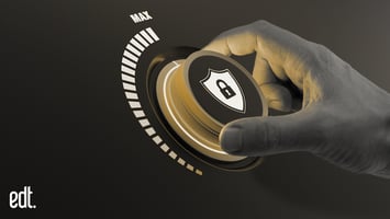 Turning up a security dial to MAX